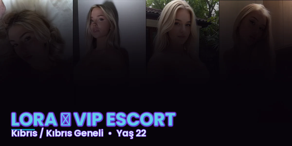 LORA ✨ VIP ESCORT